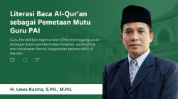 Literasi Baca Al-Qur’an sebagai Pemetaan Mutu Guru PAI