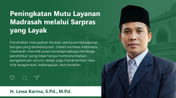 Peningkatan Mutu Layanan Madrasah melalui Sarpras yang Layak