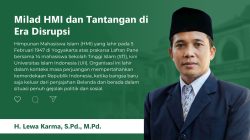 Milad HMI dan Tantangan di Era Disrupsi