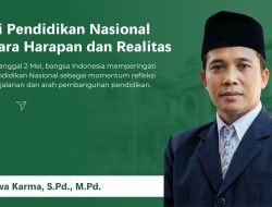 Hari Pendidikan Nasional Antara Harapan dan Realitas