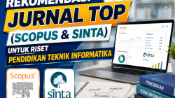 Rekomendasi Jurnal Top (Scopus & SINTA) untuk Riset Pendidikan Teknik Informatika